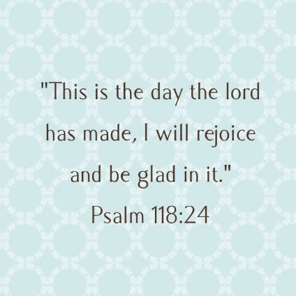 psalm 118:24