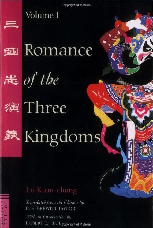 Romance of the Three Kingdoms by Lo Kuan-Chung